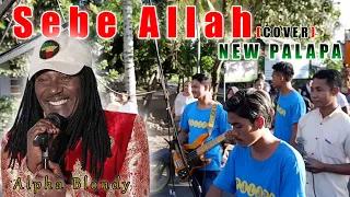 Download PALAPA - Sebe Allah (cover) lagu reggae yang bikin dancer \u0026 pemuda ini joget trusss.... MP3