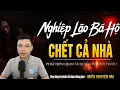 Download Lagu 🩸 Truyện Ma MC Đình Soạn :NGHIỆP LÃO BÁ HỘ CHẾT CẢ NHÀ l CHUYỆN MA 4 SINH MỆNH OAN NGHIỆP LÒNG THAM