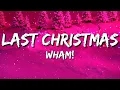 Download Lagu Wham! - Last Christmas (Lyrics)