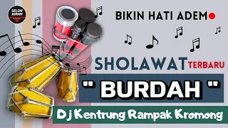 Download Sholawat Burdah Dj Kentrung Rampak Kromong selonjoran MP3