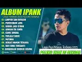 Lagu LUMPUR DAN BERLIAN - IPANK FULL ALBUM TERBAIK (LIRIK) PERCERAIAN LARA - LAGU POP MELAYU TERBARU 2025