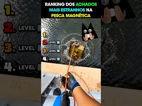 RANKING DOS ACHADOS MAIS ESTRANHOS NA PESCA MAGNÉTICA