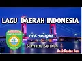 Download Lagu LAGU DEK SANGKE / LAGU DAERAH SUMATRA SELATAN !!!