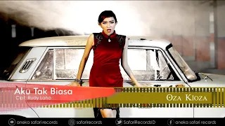 Download OZA KIOZA - AKU TAK BIASA [OFFICIAL MUSIC VIDEO] MP3