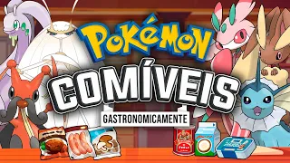 Quais Pokémon são BIOLOGICAMENTE COMÍVEIS?