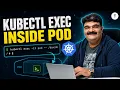 Executing Commands Inside a Kubernetes Pod kubectl exec Command Explained