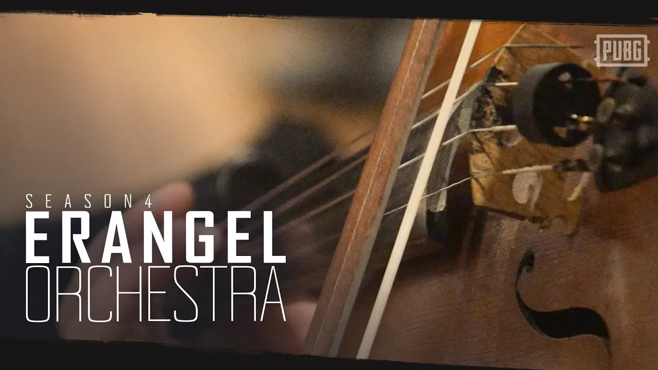 PUBG - Season 4 - Erangel Orchestra
