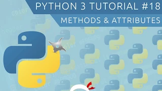 Python 3 Tutorial for Beginners - Methods Attributes