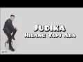 Download Lagu Judika - Hilang Tapi Ada | Lirik Video