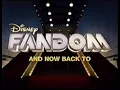 Disney Fandom WBRB and BTTS Bumpers July 30-August 1 2013