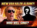 Lagu Alex Van Halen Confirms NEW Van Halen Album — But Who Will Sing?