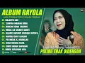 Download Lagu MALAPEH HAO - RAYOLA FULL ALBUM TERBARU 2025 | LAGU POP MINANG TERBARU 2025 VIRAL | TIKTOK 2025