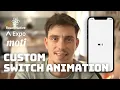 Custom Animated Switch component in React Native - Moti Reanimated2