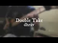 Lagu double take - dhruv (guitar cover)