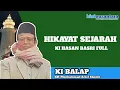 Download Lagu NGAJI KI BALAP | HIKAYAT KI HASAN BASRI FULL