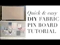 DIY Bulletin Fabric Cork Board How-to Tutorial