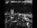 Arkham City Main Theme