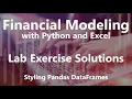 Styling Pandas DataFrames - Lab Exercise Solutions