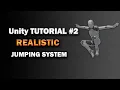 Unity Tutorial - Realistic Jumping System Simple B-Hop