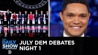 July Democratic Debates - Night One The Daily Show