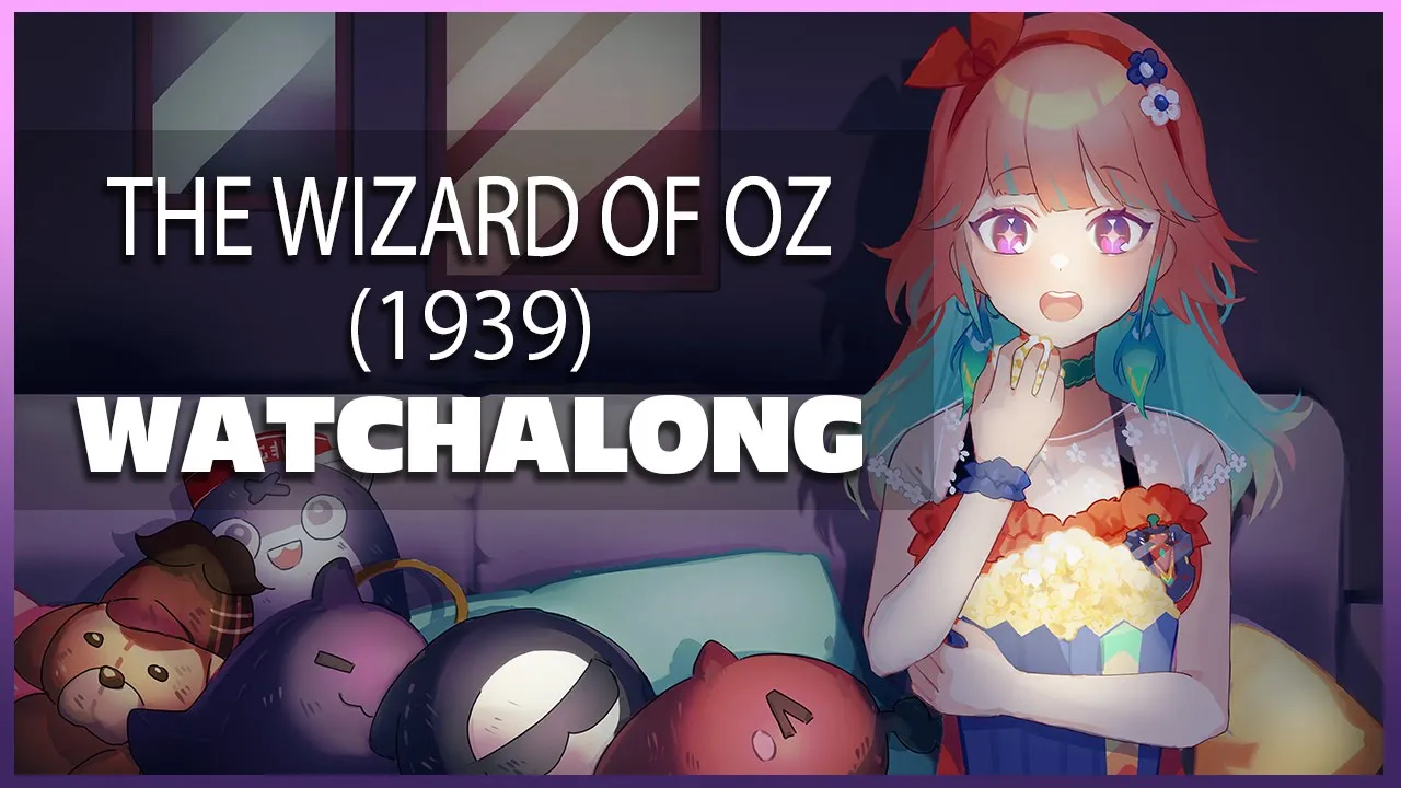 【WATCHALONG】The Wizard Of Oz (1939) because the Wicked Fever is STRONG
