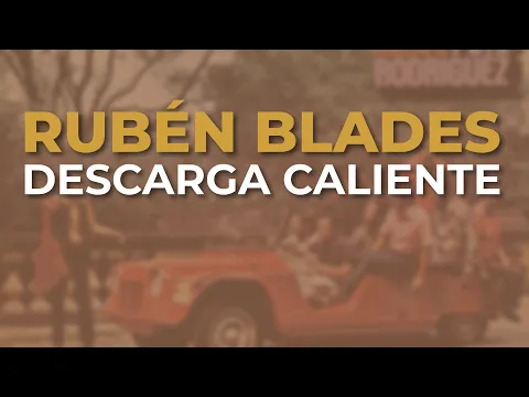 Download MP3 Rubén Blades \u0026 Pete Rodriguez and His Orchestra - Descarga Caliente (Audio Oficial)