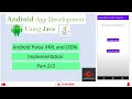 Android Parse XML and JSON - Android App Development Android studio tutorial VTU MAD Lab