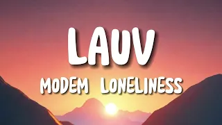 Download Lauv - Modern Loneliness (Lyrics) MP3