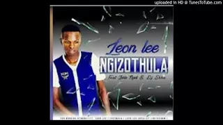 leon lee ft single ngidi u0026dj skhu ngizo thula
