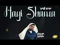 HAYI SHAWA | OFFICIAL AUDIO | GULAB SIDHU | NEW PUNJABI SONG 🎵 