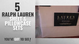 Top 10 Ralph Lauren Sheet Pillowcase Sets 2018 Lauren Ralph Lauren Dunham White Sheet Set Full