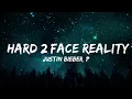Download Lagu 1 Hour |  Justin Bieber, Poo Bear - Hard 2 Face Reality  - RhythmLines Lyrics