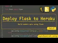 How to Build and Deploy a Rest API using Flask on Heroku P7