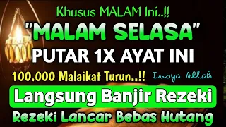 LANGSUNG DIKABULKAN !! CUKUP PUTAR SEKALI DAN DENGARKAN, 100 RIBU MALAIKAT TURUN || REZEKI LANCAR