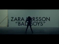 Download Lagu Zara Larsson - Bad Boys (Official Video)