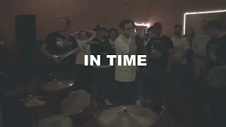 IN TIME - Live in Oxnard 2021