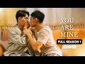 Download Lagu You Are Mine FULL SEASON + Special EP | BL Taiwan Series (ENG SUB)