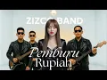 Lagu ZIZCO BAND - PEMBURU RUPIAH
