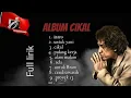 Download Lagu Album Cikal - Iwan Fals ( lirik )