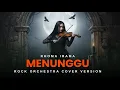 Download Lagu MENUNGGU - ROCK ORCHESTRA COVER VERSION | AI COVER MP3