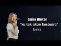 Download Lagu SALSA BINTAN FEAT 3PEMUDA BERBAHAYA - KU TAK AKAN BERSUARA [LYRICS]