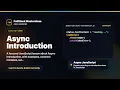 Async Introduction Explained FullStack Masterclass JavaScript Course