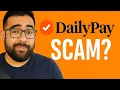 Is DailyPay a SCAM - Honest Review 2025
