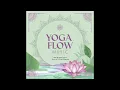 Download Lagu Yoga Flow - Complete Album | Soothing Music for Yoga and Meditation