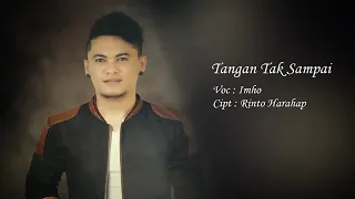 imho tangan tak sampai cover rinto harahap