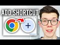 How To Add Shortcuts In Google Chrome - Step By Step