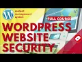 Secure Your Wordpress Website From Hackers WordPress Website Security Tutorial Full Course