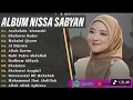 Lagu SHOLAWAT MERDU NISSA SABYAN, AI KHODIJAH, ALFINA NINDIYANI FULL ALBUM 2025 | SHOLAWAT NABI TERBARU