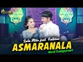 Download Lagu Lala Atila feat Fallden - ASMARANALA - Kembar Campursari (Official Music Video)
