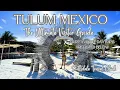 The Tulum Ultimate Guide w Maps - Everything You Need To Know